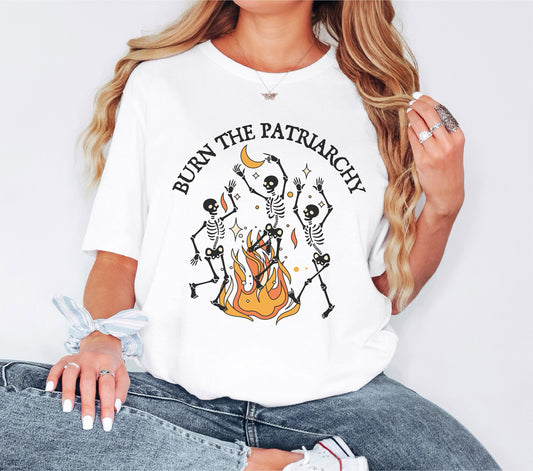 Burn The Patriarchy Tshirt, Skeleton Shirt, Halloween Gift, Womens Right Tshirt, Social Justice Shirt, Gift Halloween Shirt, Gift for Her