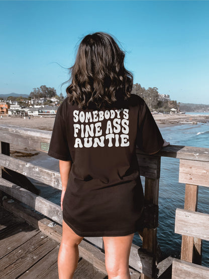 Somebody's Fine Ass Auntie Tshirt, Auntie Shirt, Funny Meme Shirt, Aunt Shirt, Gift for Mom, Funny Auntie Gift, Aunt Gift, Mothers Day Gift