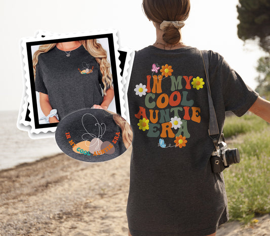 In My Cool Auntie Era Tshirt, Auntie Shirt, Auntie Gift, New Aunt Gift, Auntie Tshirt, Aunt Gifts, Gift for Mom, Cool Aunt Shirt, Aunt Shirt